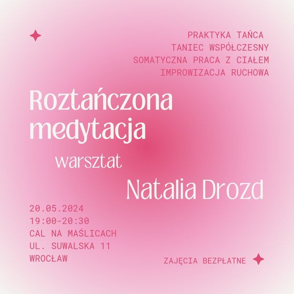 Warsztaty Roztańczona Medytacja